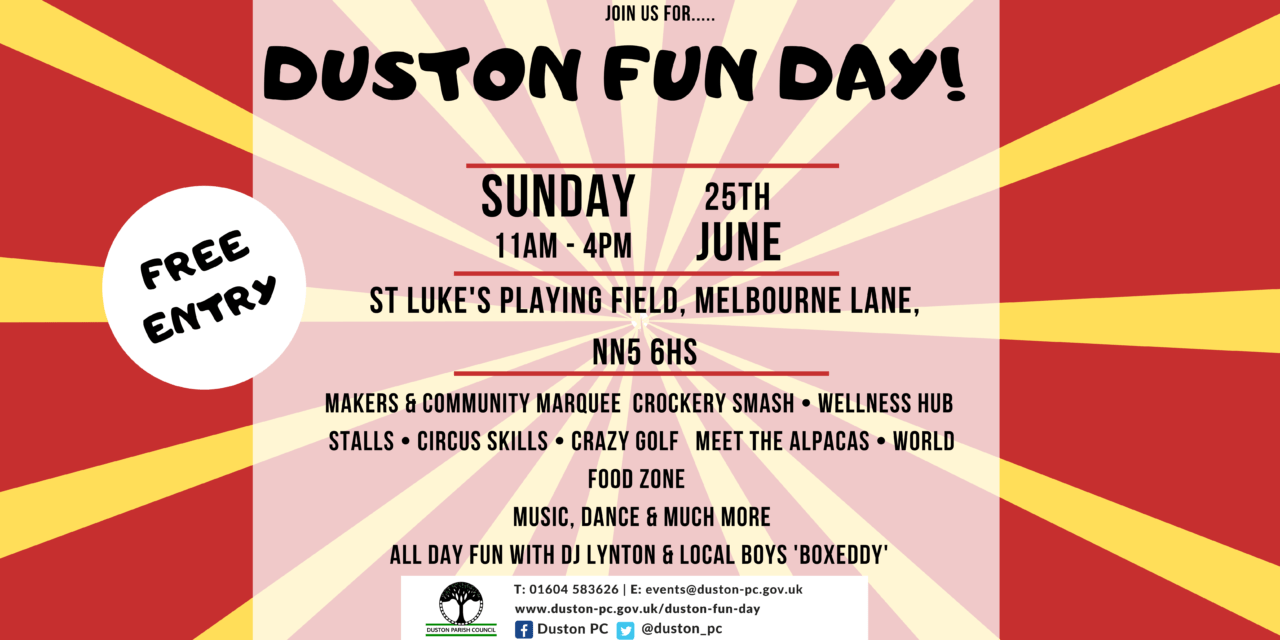 Duston Fun Day 2023, The event will take place on SUNDAY 25TH JUNE,