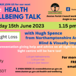 Duston Parish Council next wellbeing talk on “Living with Sight Loss”