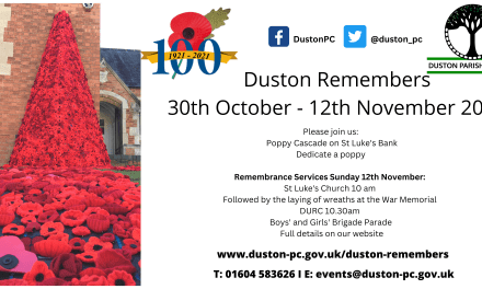 Duston Parish Council -our Poppy Cascade will once again be displayed on St Luke’s Bank, Duston.